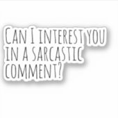 皮肉なコメントを聞かせてもらってもいい？ シール (正面)