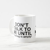 皮肉なコーヒー引用文 – コーヒーを取る コーヒーマグカップ (正面左)