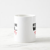 皮肉なジョーク「もっとひどいことになる可能性」 コーヒーマグカップ (中央)