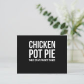 皮肉なチキンポットパイ3つの私のお気に入りのおもしろい ポストカード (スタンド正面)