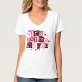皮肉なバレンタインの名言 冗談の女性用Tシャツ Tシャツ (正面)
