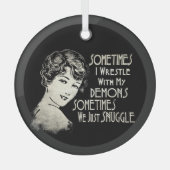 皮肉なフレーズ女性ミーム時々私は格闘 ガラスオーナメント (正面)