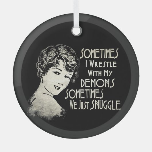 皮肉なフレーズ女性ミーム時々私は格闘 ガラスオーナメント (正面)