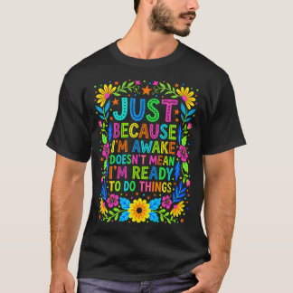 皮肉なママの花柄Tシャツ 起きてやる気が出ない コミック Tシャツ