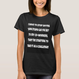 皮肉なユーモア 私は皮肉を言いすぎないようにしなければなりません Tシャツ