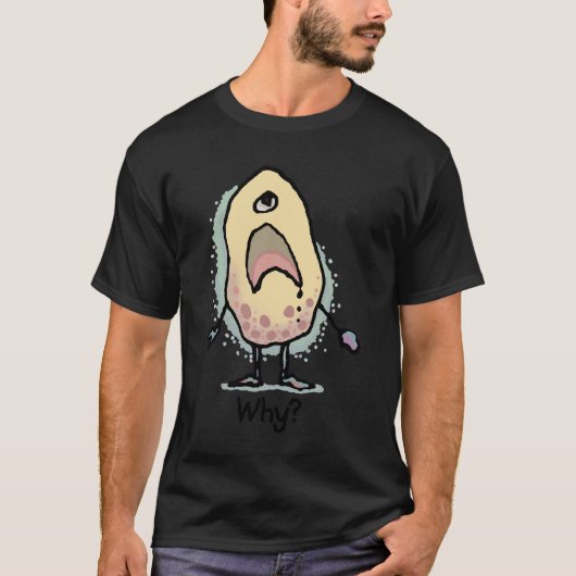 皮肉なユーモア Why? アートワーク - トレンディーデザイン Tシャツ (正面)