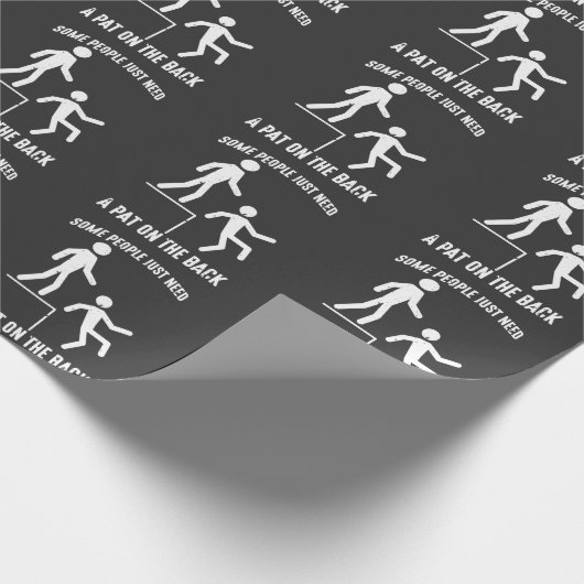 皮肉な人々の攻撃的な引用文が背中をパット ラッピングペーパー (角)