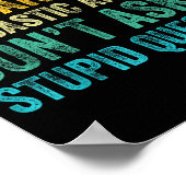 皮肉な回答が嫌なら 馬鹿な質問するな ポスター (角)