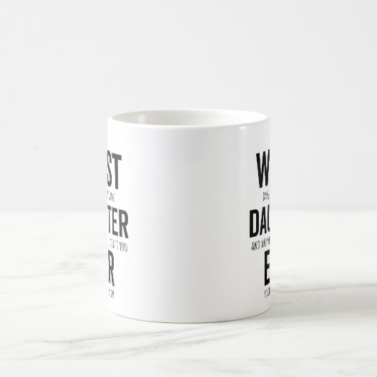 皮肉な娘の誕生日、最悪の娘は今まで コーヒーマグカップ (中央)