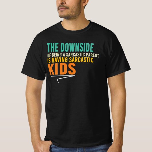 皮肉な子育てをするデメリット Tシャツ (正面)