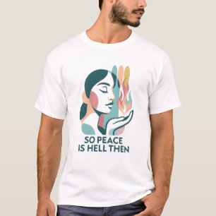 皮肉な平和引用文皮肉なフェミニスト声明 Tシャツ