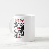 皮肉な引用文はボタンを押すつもりではなかった コーヒーマグカップ (正面左)