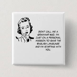 皮肉な文法ナチ 缶バッジ