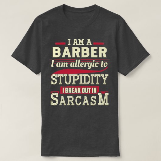 皮肉な理容師 Tシャツ (デザイン正面)