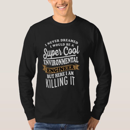 皮肉な環境技術者 Tシャツ (正面)