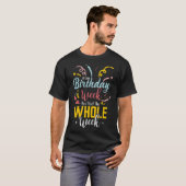 皮肉な私の誕生日週は私たちは全体を得る Tシャツ (正面フル)