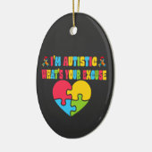 皮肉な自閉症私は自閉症、あなたの口実 セラミックオーナメント (左)