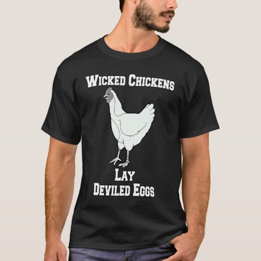 皮肉な面白いユーモア 悪賢いニワトリが悪魔の卵を産む Tシャツ (正面)