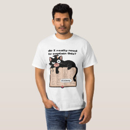 皮肉な黒猫オンディクショナリーミーム Tシャツ