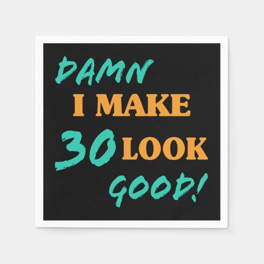 皮肉な30歳の誕生日への態度 スタンダードカクテルナプキン (正面)
