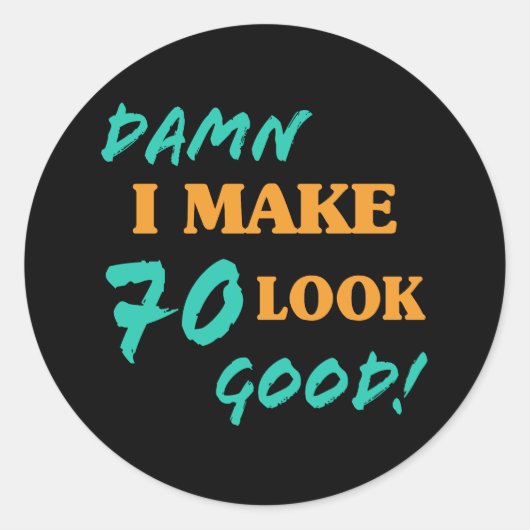 皮肉な70誕生日態度 ラウンドシール (正面)