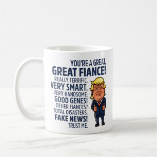 皮肉な、悩むドナルド・トランプ"素晴らしいFiancé" コーヒーマグカップ