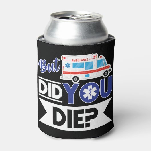 皮肉なEMT EMS救急医療隊員緊急死んだの？ 缶クーラー (缶正面)