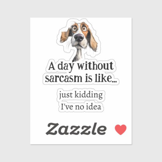 皮肉のない一日…私はアイディアおもしろい引用文 シール (シート)