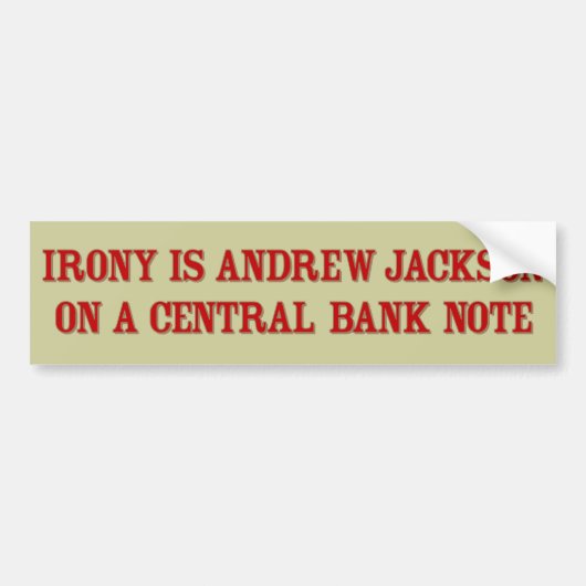 皮肉のジャクソンのバンパーステッカー バンパーステッカー (正面)