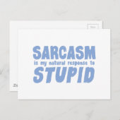 皮肉は愚かなものに対する私の自然な反応である ポストカード (正面/裏面)