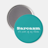 皮肉は私のチャーム磁石の一部 マグネット (正面/裏面)