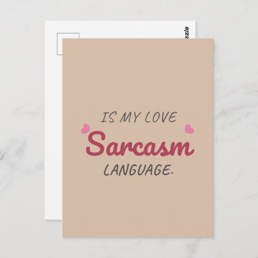 皮肉は私の愛の言語である – おもしろい人間関係 ポストカード (正面/裏面)