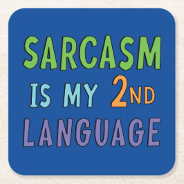 皮肉は私の2番目の言語である スクエアペーパーコースター