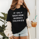 '皮肉もしだけ燃焼カロリーおもしろい' トライブレンドＴシャツ<br><div class="desc">このおもしろいデザインは白いタイポグラフィの文字もしが「唯一の皮肉を燃やしたカロリモダンー」を特徴とする。ジムやtouch皮肉な人に最適。</div>