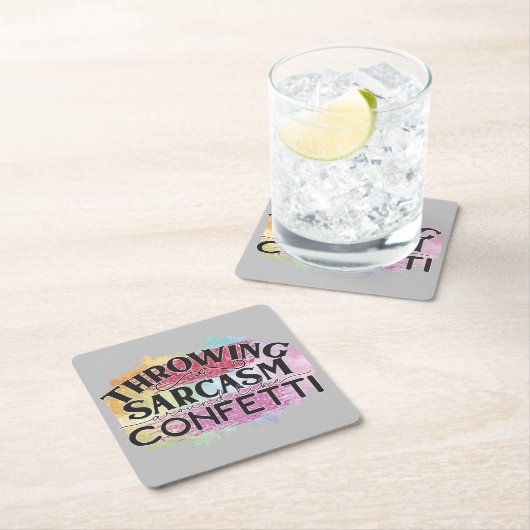 皮肉をのまわりに言う紙吹雪 スクエアペーパーコースター (インサイチュ)