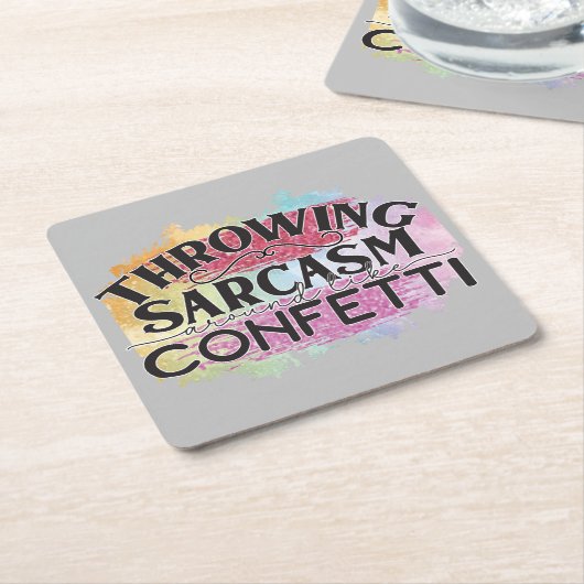 皮肉をのまわりに言う紙吹雪 スクエアペーパーコースター (アングル)