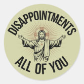 皮肉を言わない全てのクリスチャン ラウンドシール (正面)