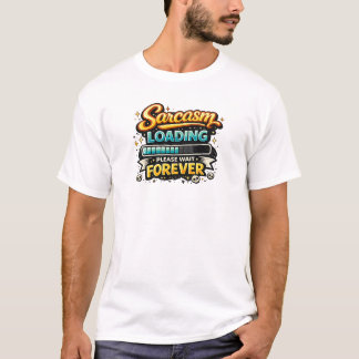 皮肉ロード中・・・永遠に待っててください Tシャツ