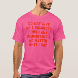 皮肉与えならタバコを吸わない Tシャツ