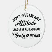 皮肉与えな態度はおもしろいするな セラミックオーナメント (左)