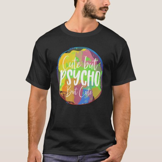 皮肉屋だけどサイコパス Tシャツ (正面)