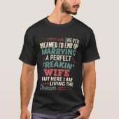 皮肉屋の完璧な妻 夫婦ユーモア Tシャツ (正面)