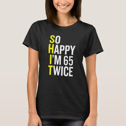 皮肉65歳B日65誕生日Gag Tシャツ (正面)