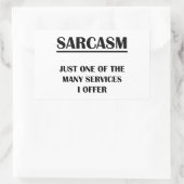 皮肉：私が提供している多くのサービスの一つにすぎない 長方形シール (バッグ)