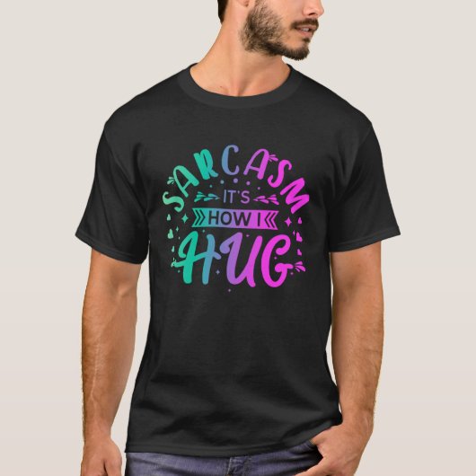 皮肉I Hug Pulloverのフード付きスウェットシャツ Tシャツ (正面)