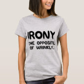 皮肉Wrinkly Tシャツの反対 Tシャツ (正面)