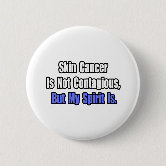 皮膚がんは伝染しない… 缶バッジ (正面)