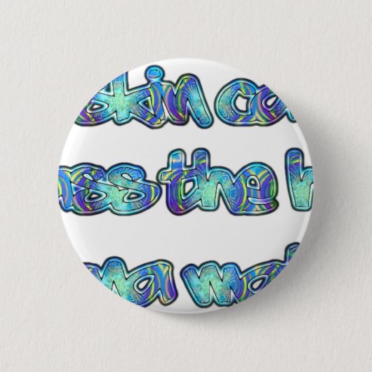 皮膚癌と戦って、帽子を渡すHakuna Matata 缶バッジ (正面)