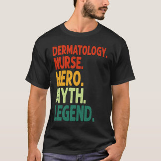皮膚科看護師ヒーロー神話レジェンドヴィンテージ皮膚科 Tシャツ