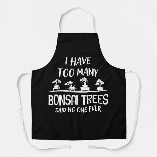 盆栽の木が多すぎて誰も言わなかった エプロン (正面)